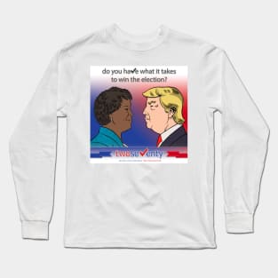 Stacey Abrams vs. Donald Trump Long Sleeve T-Shirt